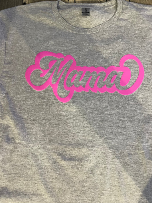 Mama T-Shirts Pink Puffy
