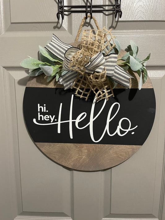 Hi Hey Hello Door Hanger